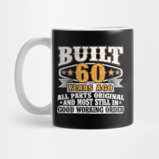 60Th Built 60 Years Ago Mug